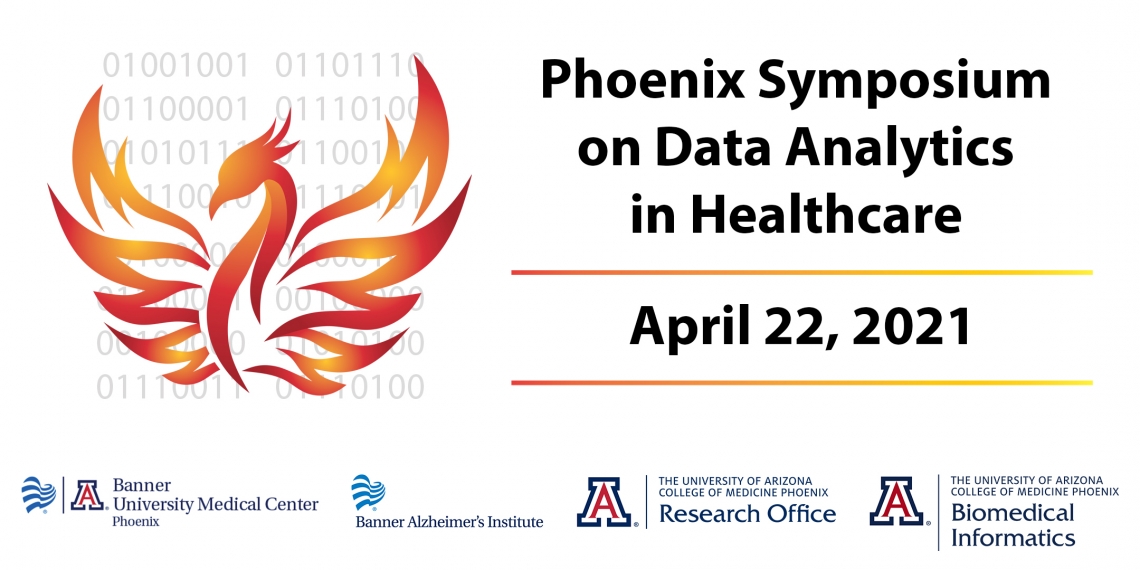 Phoenix Symposium on Data Analytics in Healthcare Header Phoenix Symposium on Data Analytics in Healthcare Header
